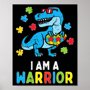 Trex Dino I Am A Warrior Toddler Boys Autism Aware Poster
