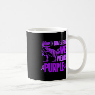 Trex Dinosaur In November We Wear Purple Epilepsy Coffee Mug