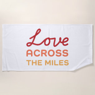 Tri-Colour Love Across The Miles Beach Towel