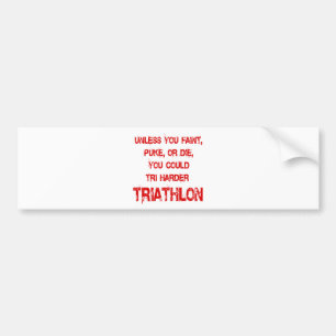 Tri Harder Bumper Sticker