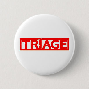 Triage Stamp 6 Cm Round Badge