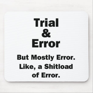 Trial and Error Mouse Mat