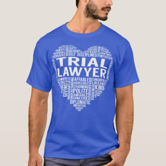 Trial Lawyer Heart T-Shirt
