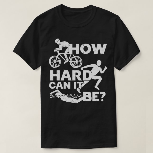 Triathle Triathle Triathlon Swim Run Bicycle Ride  T-Shirt (Design Front)