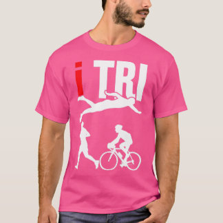 Triathle Triathle Triathlon Swim Run Bicycle Ride  T-Shirt