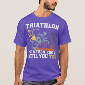 Triathle Triathle Triathlon Swim Run Bicycle Ride  T-Shirt