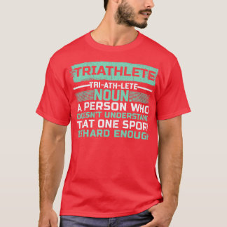 Triathle Triathle Triathlon Swim Run Bicycle Ride  T-Shirt