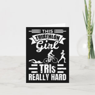 Triathlete Girls Funny Triathlon  Card