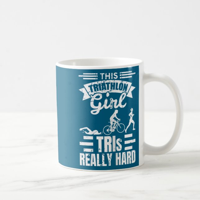 Triathlete Girls Funny Triathlon  Coffee Mug (Right)