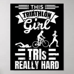 Triathlete Girls Funny Triathlon  Poster