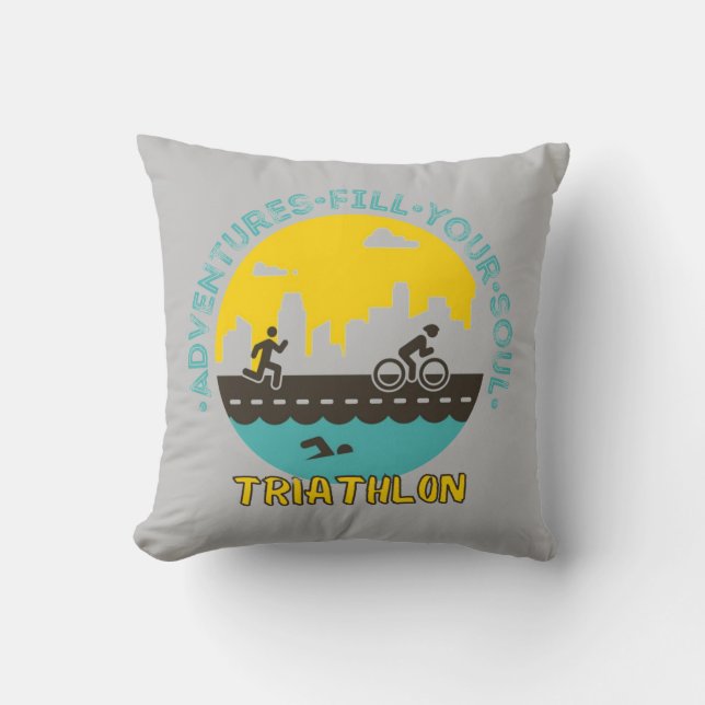Triathlon. Adventure fill your soul Cushion (Front)