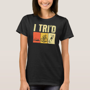 Triathlon For Men Women Triathlon Sport T-Shirt
