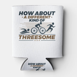 Triathlon Funny Different Kind of Threesome Can Cooler
