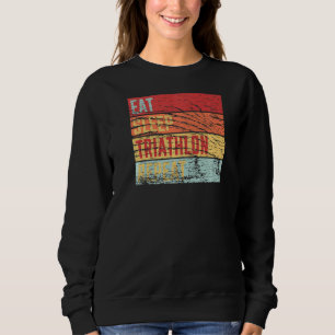 Triathlon Racing Retro For A Triathlet Sweatshirt