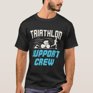 Triathlon Support Crew T-Shirt