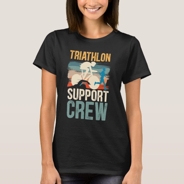 Triathlon Support Crew Triathlete T-Shirt (Front)