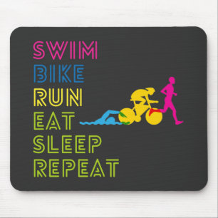  Triathlon swim bike run eat sleep repeat Mouse Mat