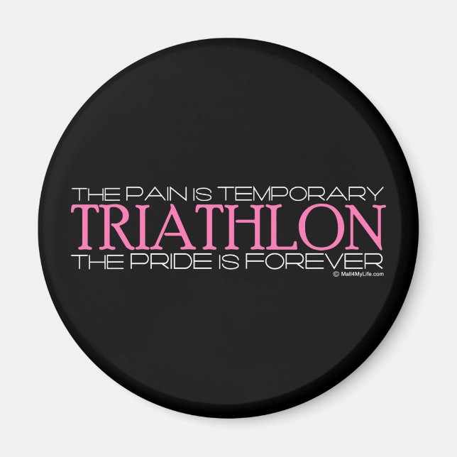 Triathlon – The Pride is Forever Magnet (Front)