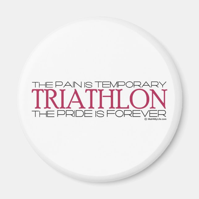 Triathlon – The Pride is Forever Magnet (Front)