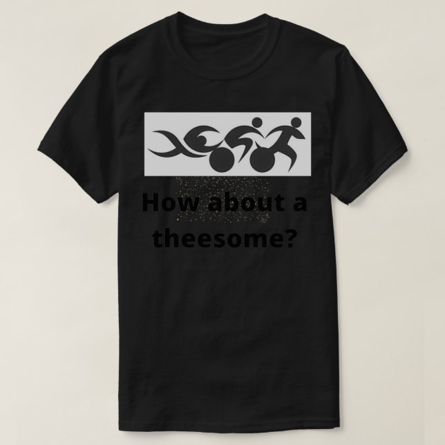 Triathlon Theesome T-Shirt (Design Front)