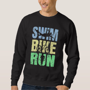 Triathlon Tri Triathletes Athletes Running Fitness Sweatshirt