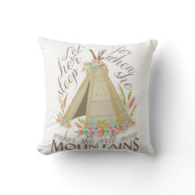 Tribal "Let Her Sleep" Pillow with Teepee