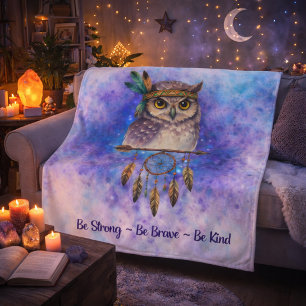 Tribal Owl – Be Strong, Be Brave, Be Kind Fleece Blanket
