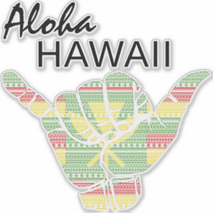 TRIBAL SHAKA (HANG LOOSE) ALOHA HAWAII KANAKA TRBL