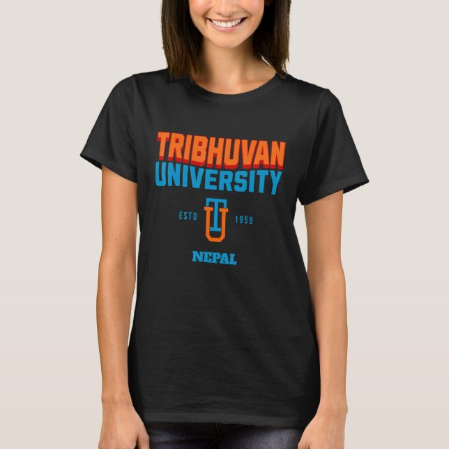 Tribhuvan Oldest University Kathmandu Nepal TU Col T-Shirt (Front)
