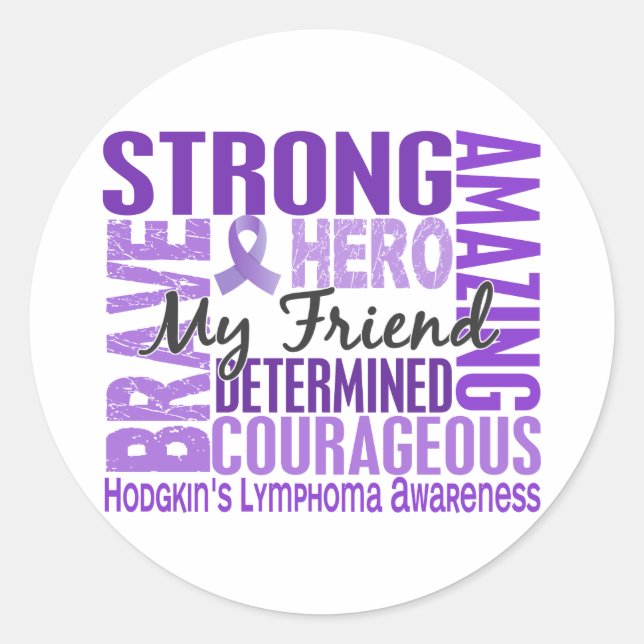Tribute Square Male Friend Hodgkins Lymphoma Classic Round Sticker (Front)