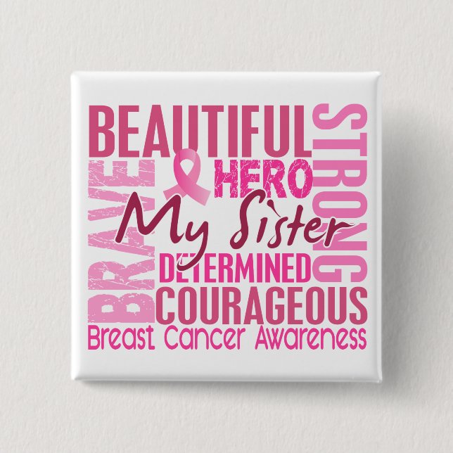 Tribute Square Sister Breast Cancer 15 Cm Square Badge (Front)