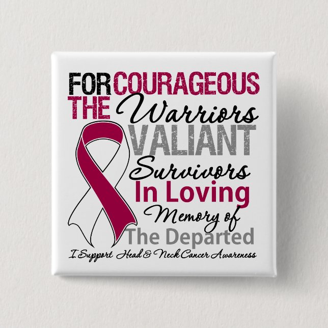 Tribute Support Head Neck Cancer Awareness 15 Cm Square Badge (Front)