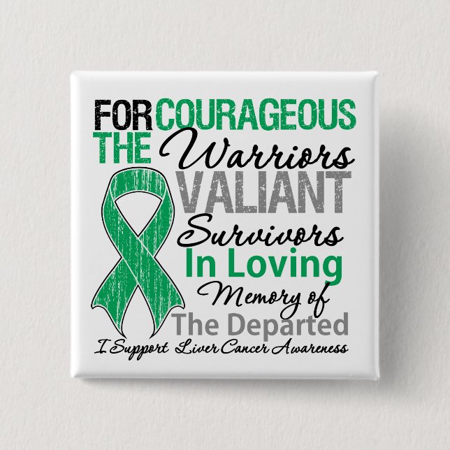 Tribute Support Liver Cancer Awareness 15 Cm Square Badge (Front)
