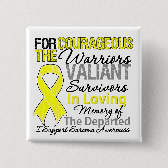 Tribute Support Sarcoma Awareness 15 Cm Square Badge (Front)