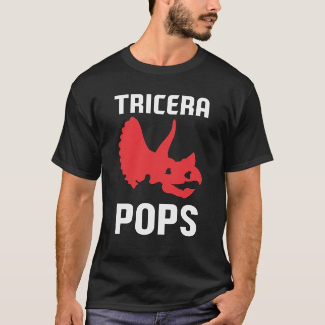 Tricera Pops Funny Dinosaur Dad Triceratops Gift T-Shirt (Front)