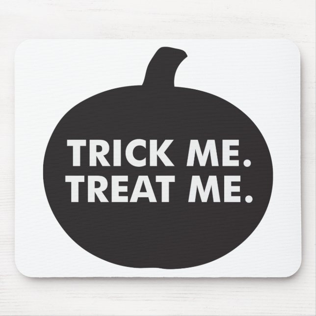 Trick Me Treat Me, Black White Mouse Mat (Front)