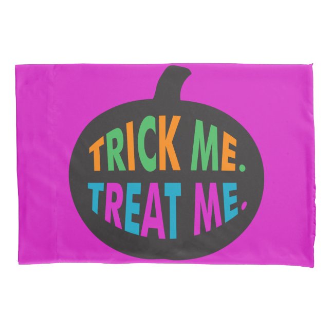Trick Me Treat Me, Halloween Multi-Colour Pillowcase (Front)