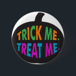 Trick Me Treat Me Multi-Colour 6 Cm Round Badge<br><div class="desc">A fun Halloween logo graphic to celebrate the holiday.</div>