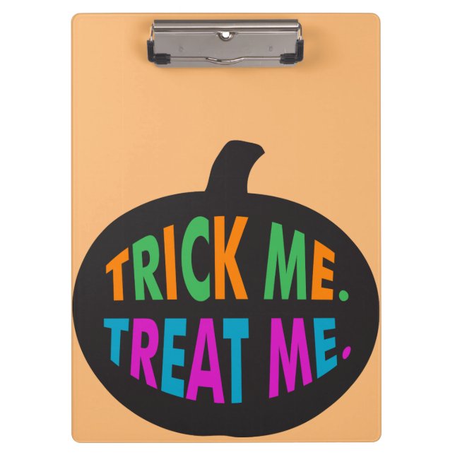 Trick Me Treat Me Multi-Colour Clipboard (Front)