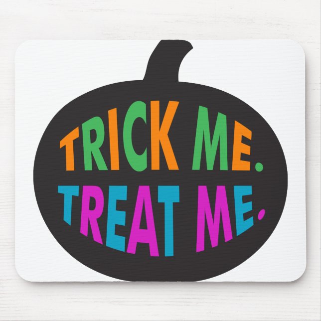 Trick Me Treat Me Multi-Colour Mouse Mat (Front)