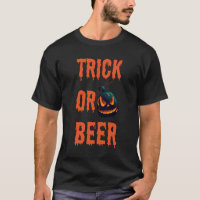 Trick Or Beer Halloween Quote