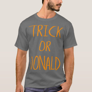 Trick Or DONALD Halloween T-Shirt