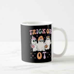 Trick Or Ot Occupational Therapy Therapist Hallowe Coffee Mug