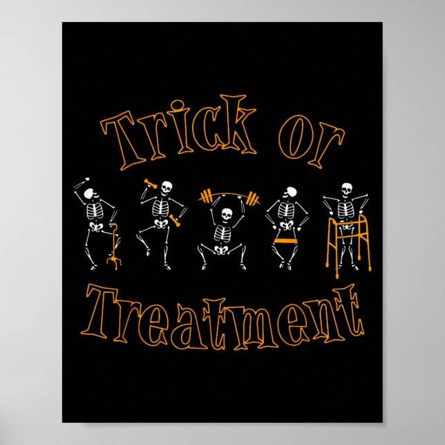Trick Or Pt Physical Therapy Therast Halloween  Poster (Front)
