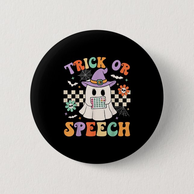Trick Or Speech Halloween Slp Retro Speech Therapy 6 Cm Round Badge (Front)