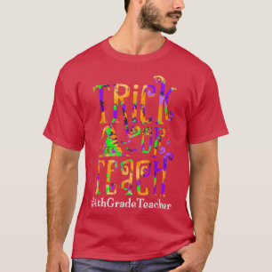 Trick Or Teach 4th Grade Teacher Tie Dye Halloween T-Shirt