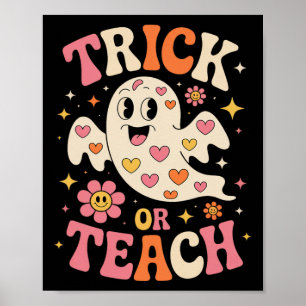 Trick Or Teach Cute Ghost Teacher Halloween Retro  Poster