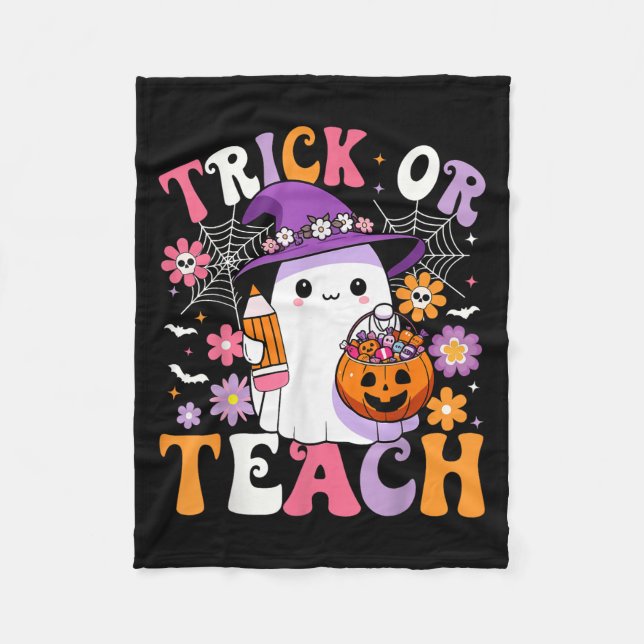 Trick Or Teach Groovy Teacher Ghost Funny Hallowee Fleece Blanket (Front)