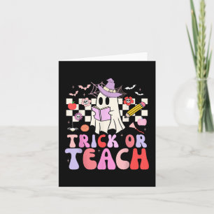 Trick Or Teach Groovy Teacher Halloween Retro Flor Card
