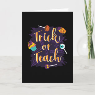 Trick or Teach Halloween School Card